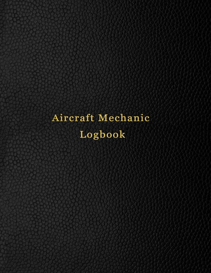 Aircraft Mechanic Logbook