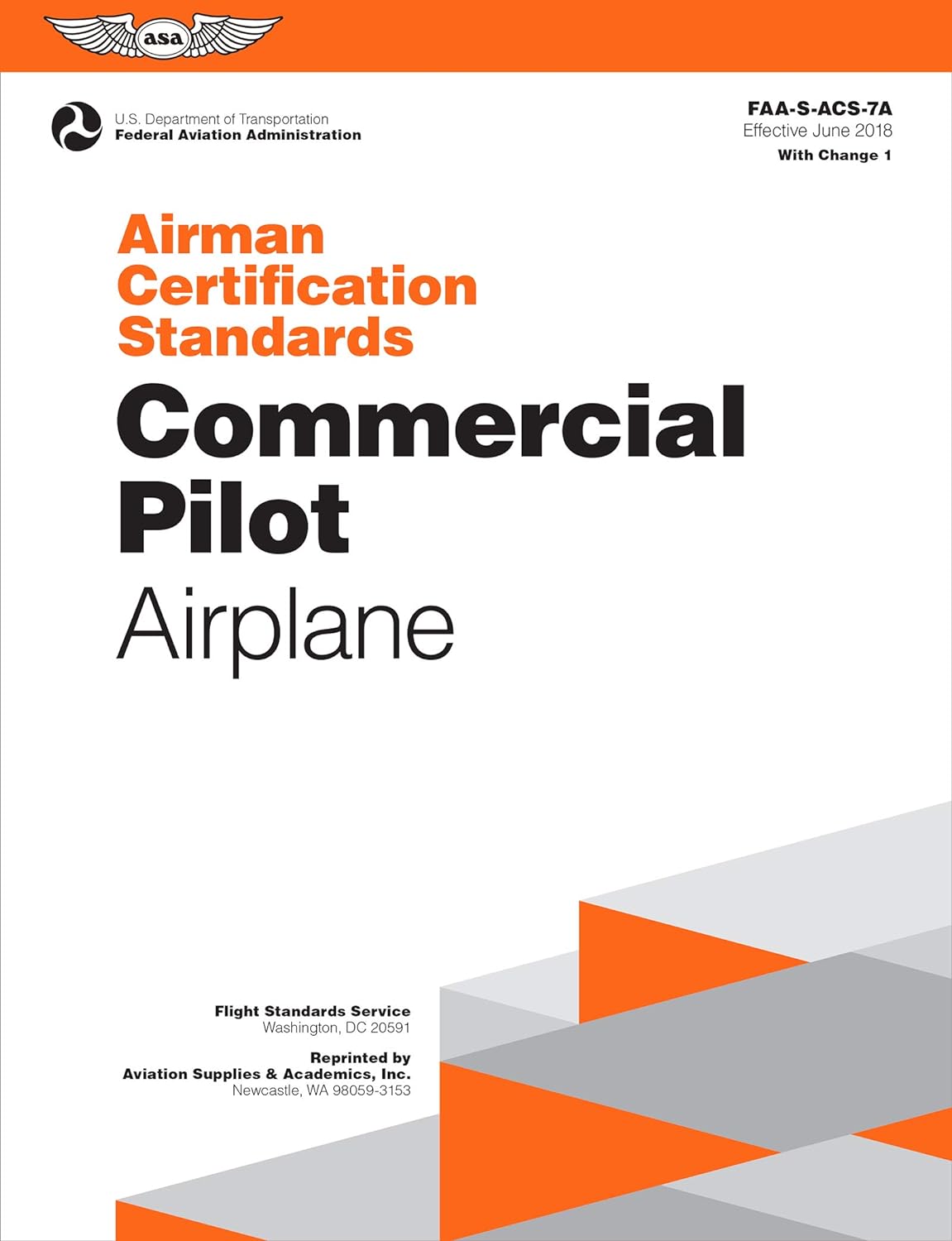 Airman Certification Standards: Commercial Pilot - Airplane (2023): FAA-S-ACS-7A (ASA ACS Series) Paperback