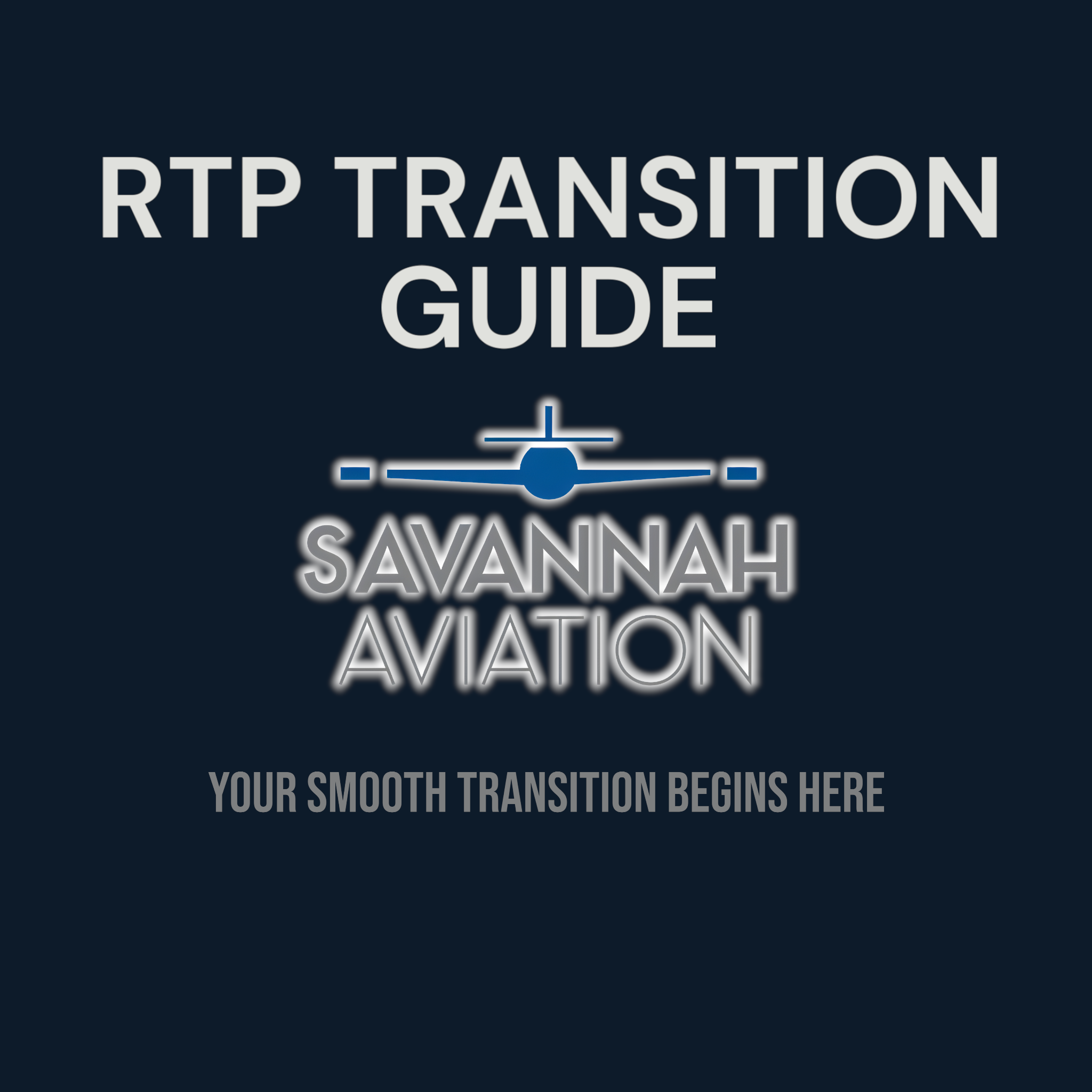 RTP Transition Guide – Pilot Shop